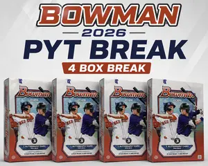 MLBB60 **NO BASE PYT 2026 Bowman Baseball Hobby Break (Four Hobby Boxes)