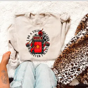 I Do A Thing Called Whatever I Want Tee Or Sweatshirt