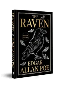 The Raven By Edgar Allan Poe (Deluxe Hardbound Edition) with Iconic Raven Illustration