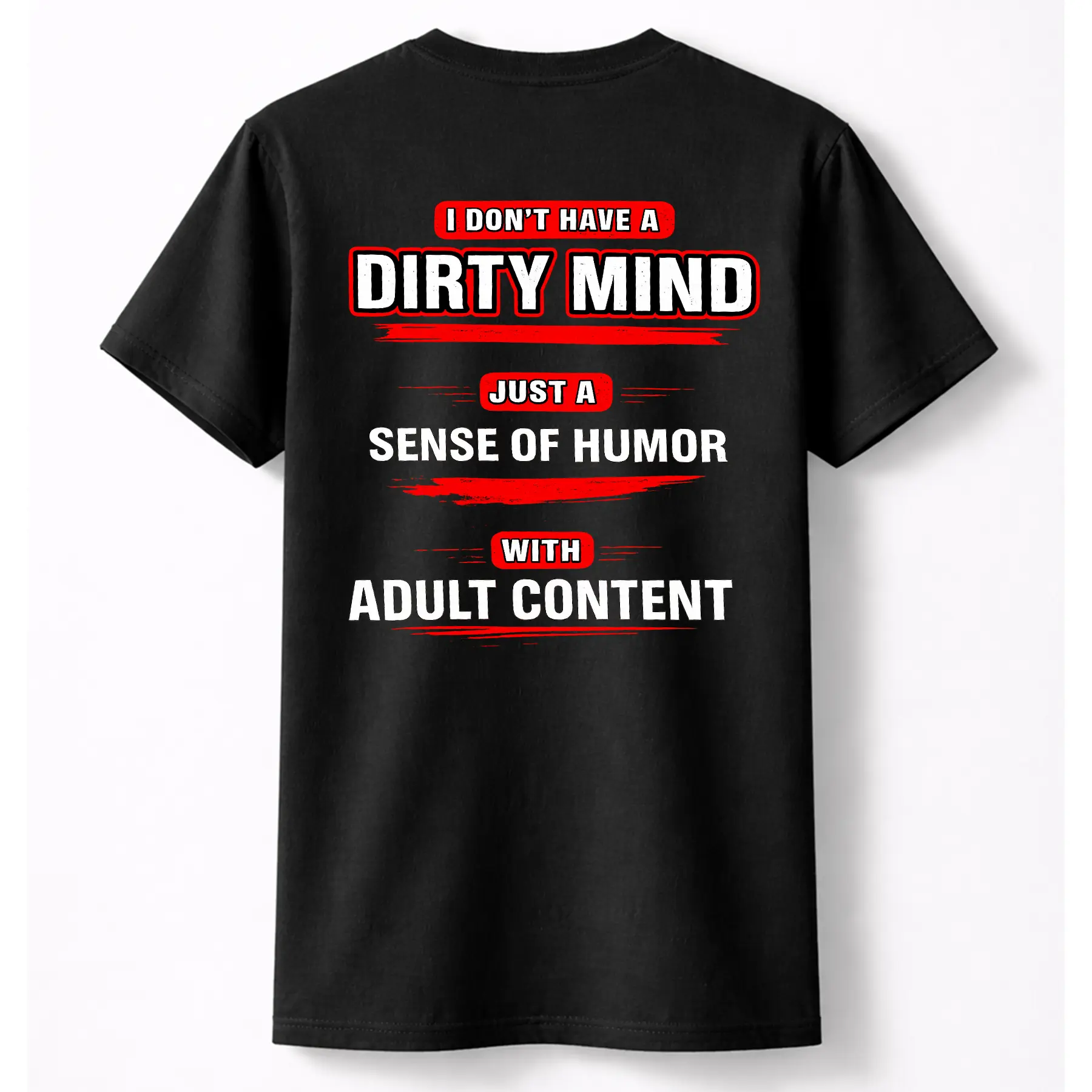 Just A Sense Of Humor Premium T-Shirt