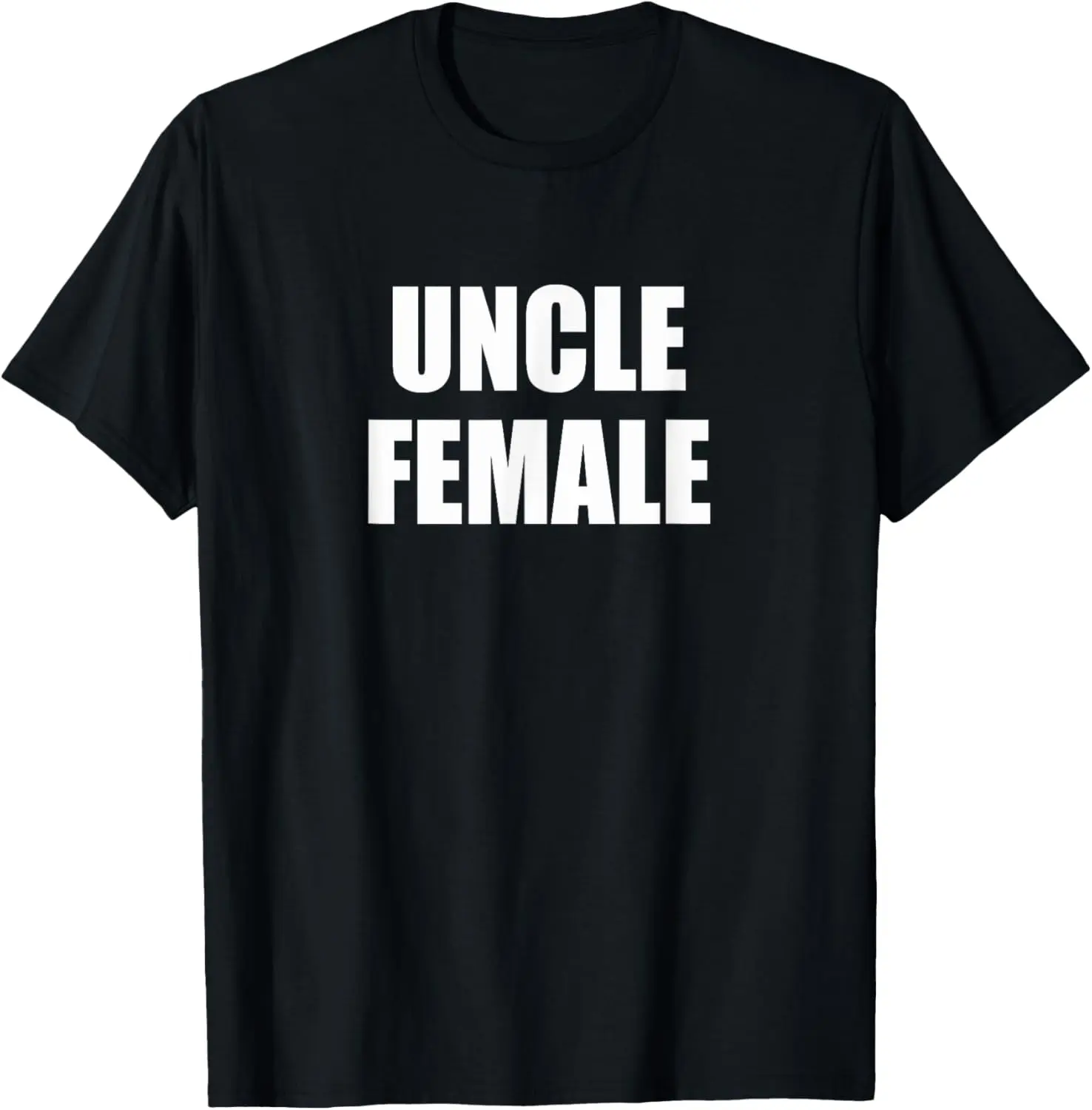 Uncle Female T-Shirt