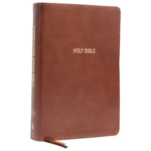 KJV Foundation Study Bible Large Print, Indexed (Brown Leathersoft)