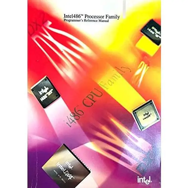 USED-Intel486 Tm Microprocessor Family Programmer's Reference Manual by Intel (Paperback)