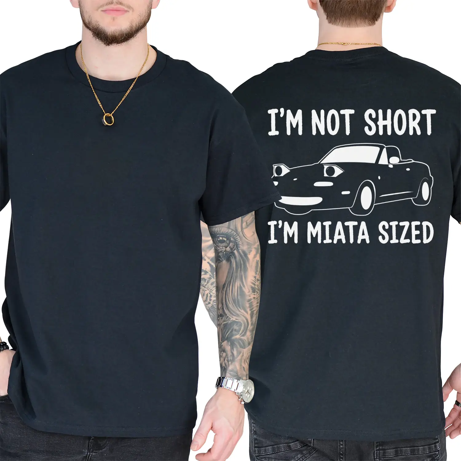 I'm Not Short I'm Miata Sized Funny Miata T-Shirt, Car Enthusiast Gift for Men