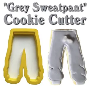 Grey Sweatpants 3-D Printed Cookie Cutter ~ Funny Girls Night/Batcholorette Party Idea! Bakeware