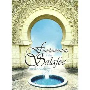 USED-Fundamentals of the Salafee Methodolgy by IMAM MUHAMMAD NAASIRUD-DEEN AL-ALBAANEE (Paperback)