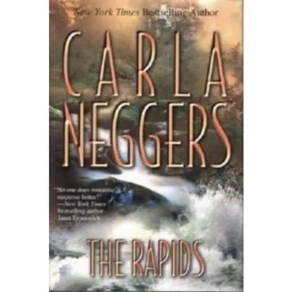 Used Literature Hard Cover Novel - The Rapids by Carla Neggers (Very Good/Like New, English Fiction), Books & Magazines