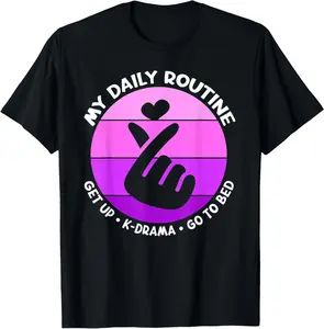 100% Cotton My Daily routine K-Drama Funny Korean Drama Kdrama Mama T-Shirt