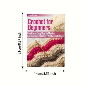 Crochet for Beginners Book Cover, Zero Foundation Teaching, Quick Mastery of Crochet Techniques, Warm Handmade Feel, Essential Guide