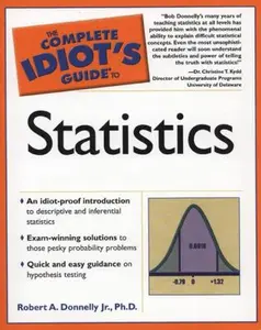 USED-The Complete Idiot's Guide to Statistics by Robert A. Donnelly Jr. (Paperback)