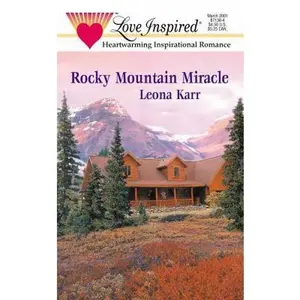USED-Rocky Mountain Miracle (Love Inspired #131) by Leona Karr (Unknown)