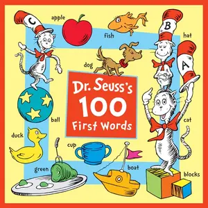 Dr. Seuss's 100 First Words -- Dr Seuss - Board Book