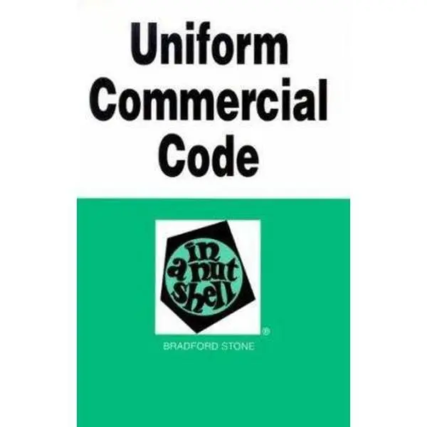 USED-Uniform Commercial Code in a Nutshell (Nutshell Series) by Bradford Stone (Paperback)