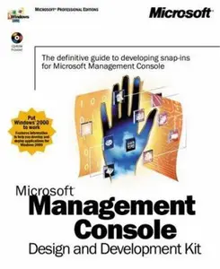 USED-Microsoft Management Console Design and Development Kit by Microsoft Press (Paperback)
