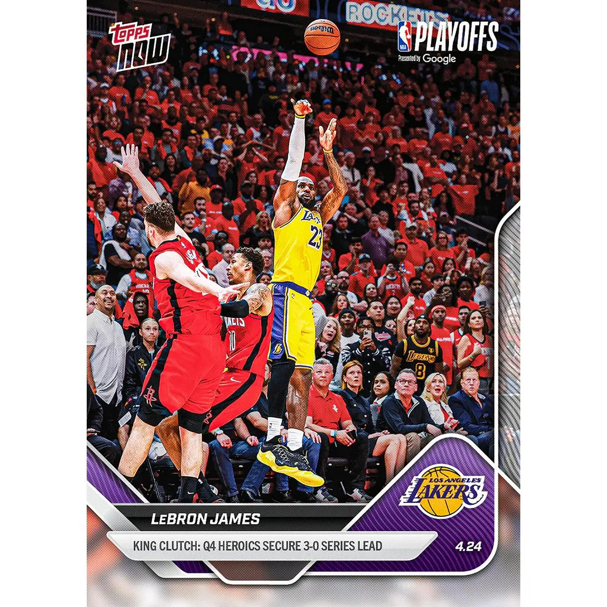 2025-26 Topps NOW NBA LeBron James - King Clutch: Q4 Heroics Secure 3-0 Series Lead #275