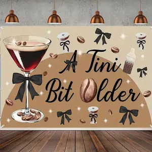 1pc 2D Flat Coffee Martini Theme Party Backdrop Tapestry - "A Tini Bit Older" Design, 151. 89*91. 95cm/212. 85*151. 89cm, Polyester, Ideal for Home Wall Decor, Room and Garden Enhancements, Party Supplies