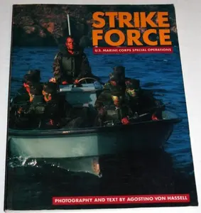 USED-Strike Force: U.S. Marine Corps Special Operations by Agostino Von Hassell (Paperback)