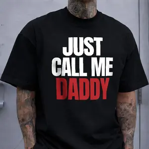 Just Call Me Daddy' Color Block Slogan Print T-shirt American Funny Dad Style Casual Top