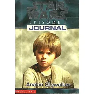 USED-Star Wars Episode I Journal - Anakin Skywalker by todd-strasser (Paperback)