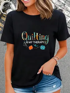100% Cotton Casual Tshirt Quilting Is My Therapy Funny Quilting Sewing T-Shirt