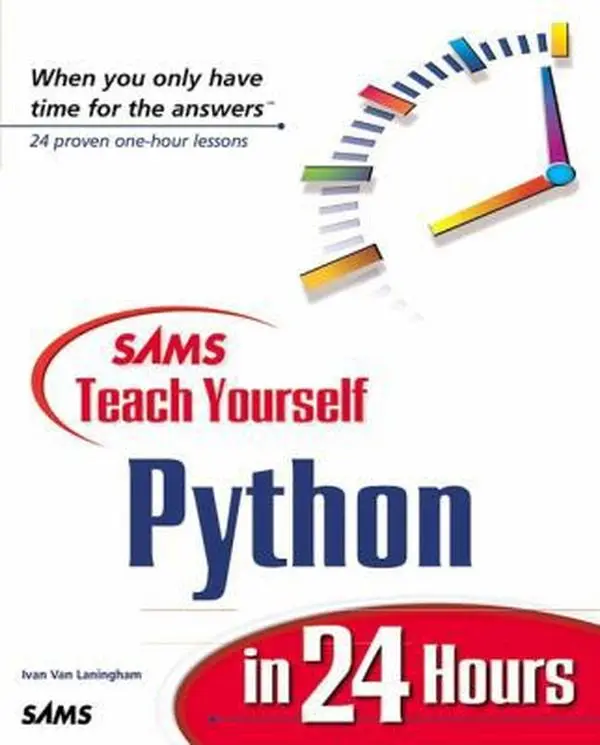 USED-Sams Teach Yourself Python in 24 Hours (Teach Yourself -- 24 Hours) by Ivan Van Laningham (Paperback)