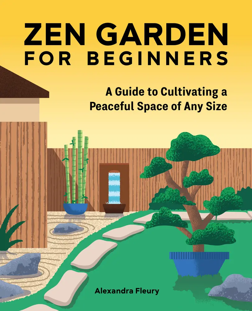 USED-Zen Garden for Beginners: A Guide to Cultivating a Peaceful Space of Any Size by Fleury, Alexandra (Paperback)