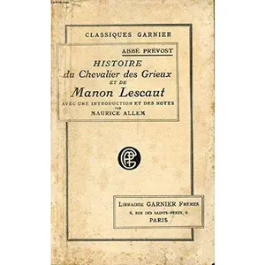 USED-Histoire du chevalier des Grieux et de Manon Lescaut by Antoine François Prévost d'Exiles (Paperback)