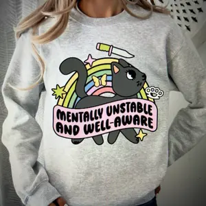 Mentally Unstable Crewneck