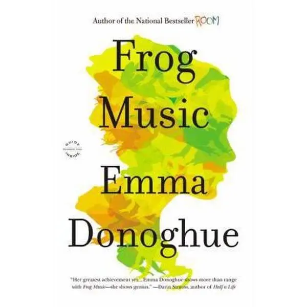 USED Book - Frog Music by Donoghue, Emma (Hardcover) - english