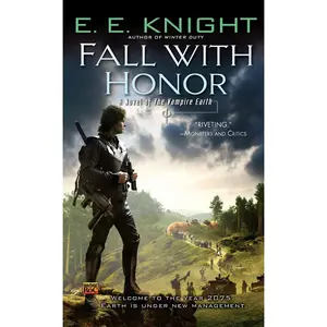 USED-Fall with Honor by Knight, E. E. (Mass Market Paperback)