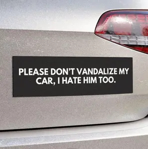 Don't Vandalize Tesla Car Magnet or Bumper Sticker, An.ti Elon MAGA Funny Auto Vehicle Decal Progressive Liberal Feminist Political Gift