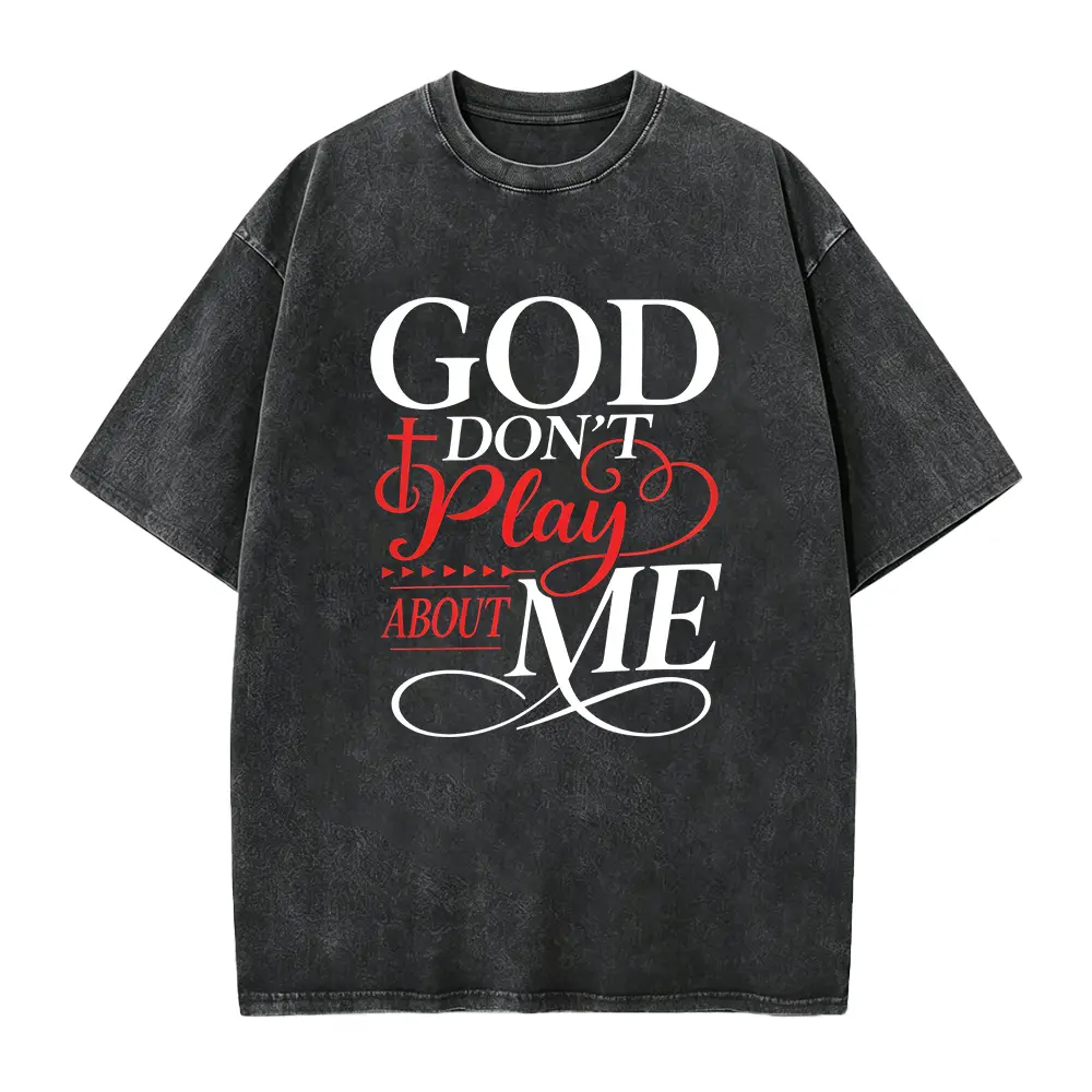 Women's 100% Cotton Short-Sleeve Top - Comfy, Fitted, Breathable Fabric, Round/Crew Neck Christian Tee with "God Don't Play About Me" Inspirational Faith Print, for Everyday & Church Wear, Anniversary Gift