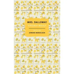 Mrs. Dalloway: The First-Edition Text with the Authors Revisions -- Virginia Woolf - Paperback