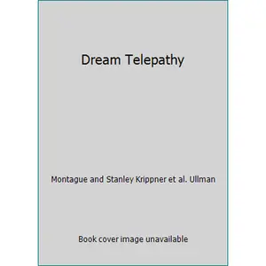 USED-Dream Telepathy by Montague and Stanley Krippner et al. Ullman (Hardcover)
