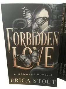 Erica Stout Forbidden Love A Romance Novella with Stunning Butterfly Cover Design Signed Novella