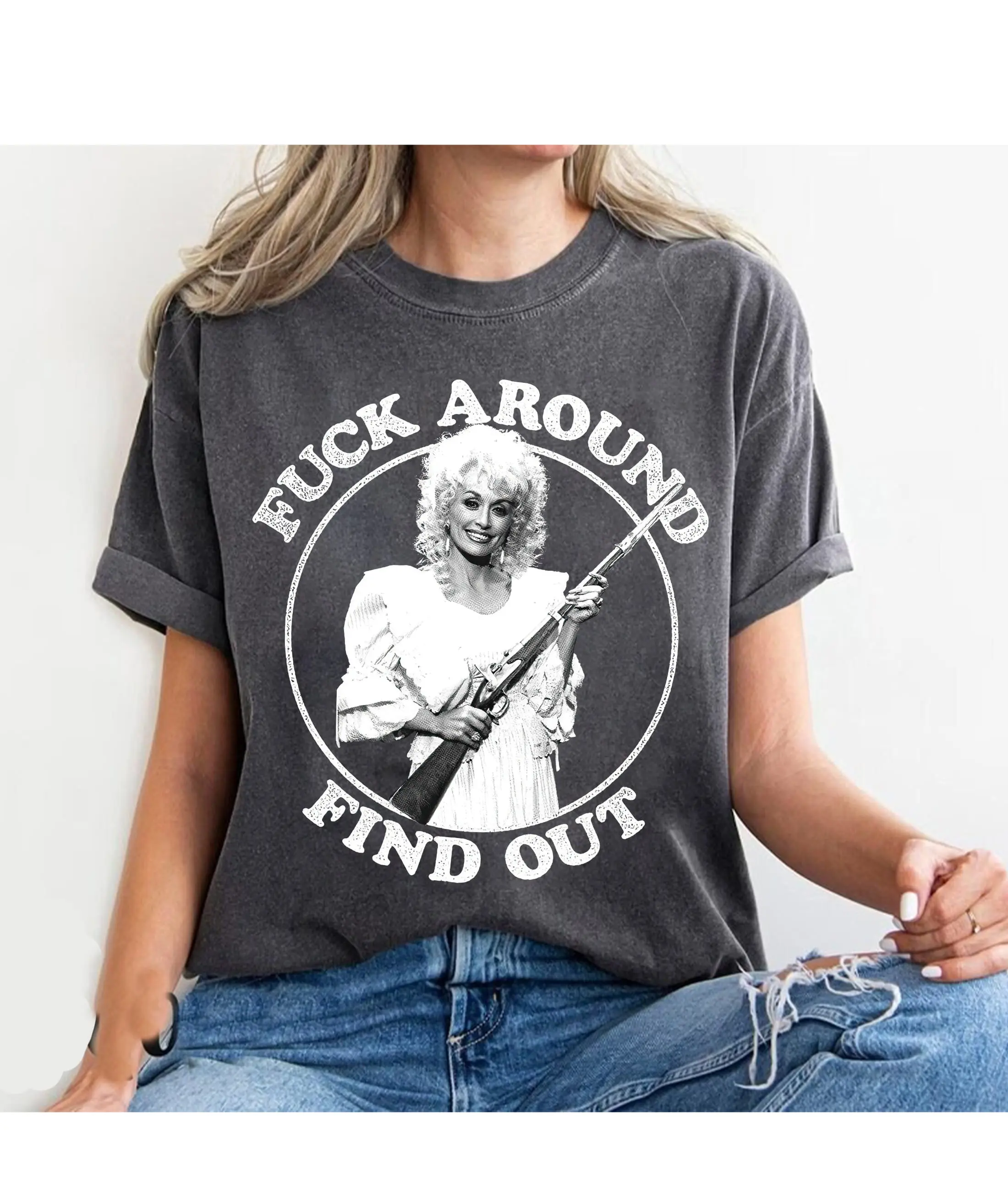 Fuck Around Find Out Dolly Vintage Style Country Western Music Cowboy Cowgirl Graphic T-Shirt, Dolly Parton Graphic Shirt, Queen Dolly Parton, Dolly Parton Country Music Shirt, Nashville Shirt, Album Rock Music Shirt