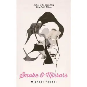 USED-Smoke & Mirrors: Volume 3 by Faudet, Michael (Paperback)