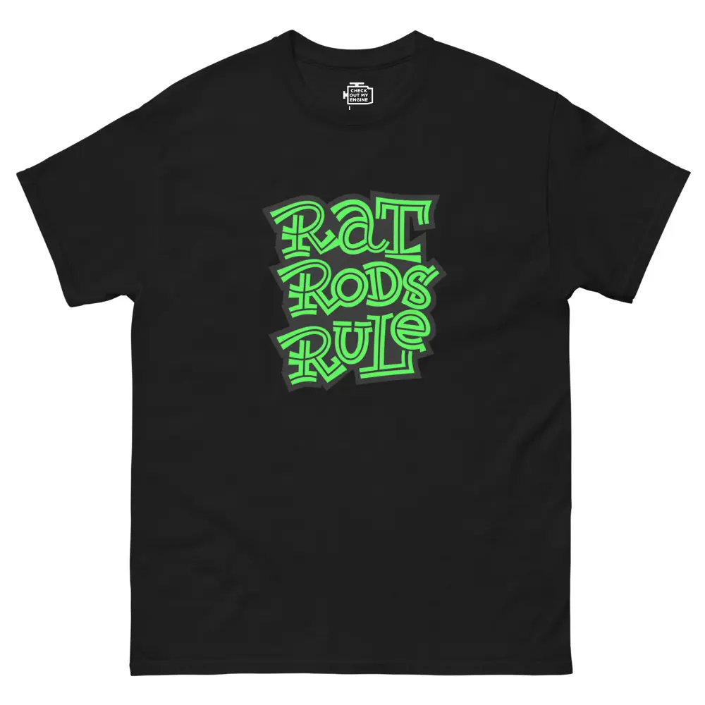 Rat Rods Rule - Unisex Classic Tee