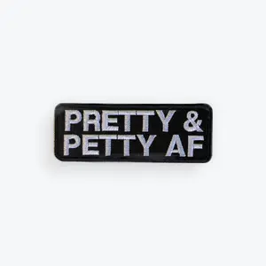 Pretty & Petty AF Motorcycle Patch