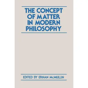 USED-The Concept of Matter in Modern Philosophy by Blackwell, Richard J (Paperback)