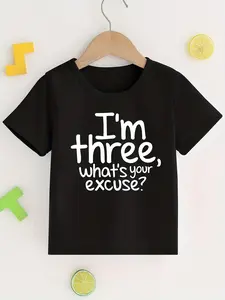 Toddler Kids "I'm Three, What's Your Excuse?" Funny T-Shirt 100% Cotton 3rd Birthday Short Sleeve Tee Boys Girls Casual Top
