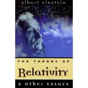 USED-The Theory of Relativity: & Other Essays by Einstein (Hardcover)