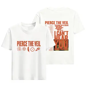 2026 new I Cant Hear You Pierce The Veil Tshirts Rock Band Hip Hop Unisex Strtwear T-shirt Round Neck MenWomen T-shirt Cotton