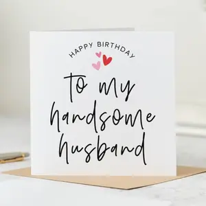 1PC My Handsome Husband Birthday Card - Happy Birthday to My Handsome Husband - Personalised Card