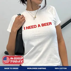Funny Drinking Baby Tee I Need A Beer Y2k Shirt Sarcastic Humor Tee Party Outfit Trendy Women's Crop Top Gift For Beer Lover Beer Top