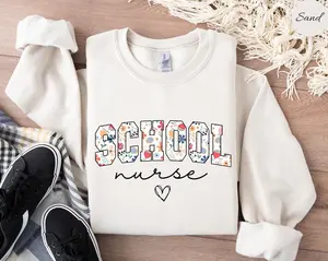 Floral School Nurse Sweatshirt, School Nurse Shirt, School Nurse Crewneck, Nurse Appreciation Gift, School Nurse Gift, School Nurse Sweater