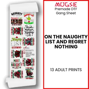 Christmas DTF Transfers - Naughty List Gang Sheet - 13 Designs Ready to Press