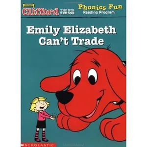 USED-Emily Elizabeth Can't Trade (Clifford the Big Red Dog Phonics Fun Reading Program, Book 6) by Jenny Markas (Hardcover)