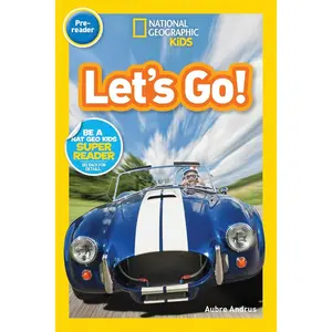 Let's Go! (National Geographic Kids Readers, Pre-Reader) Paperback – May 14, 2019