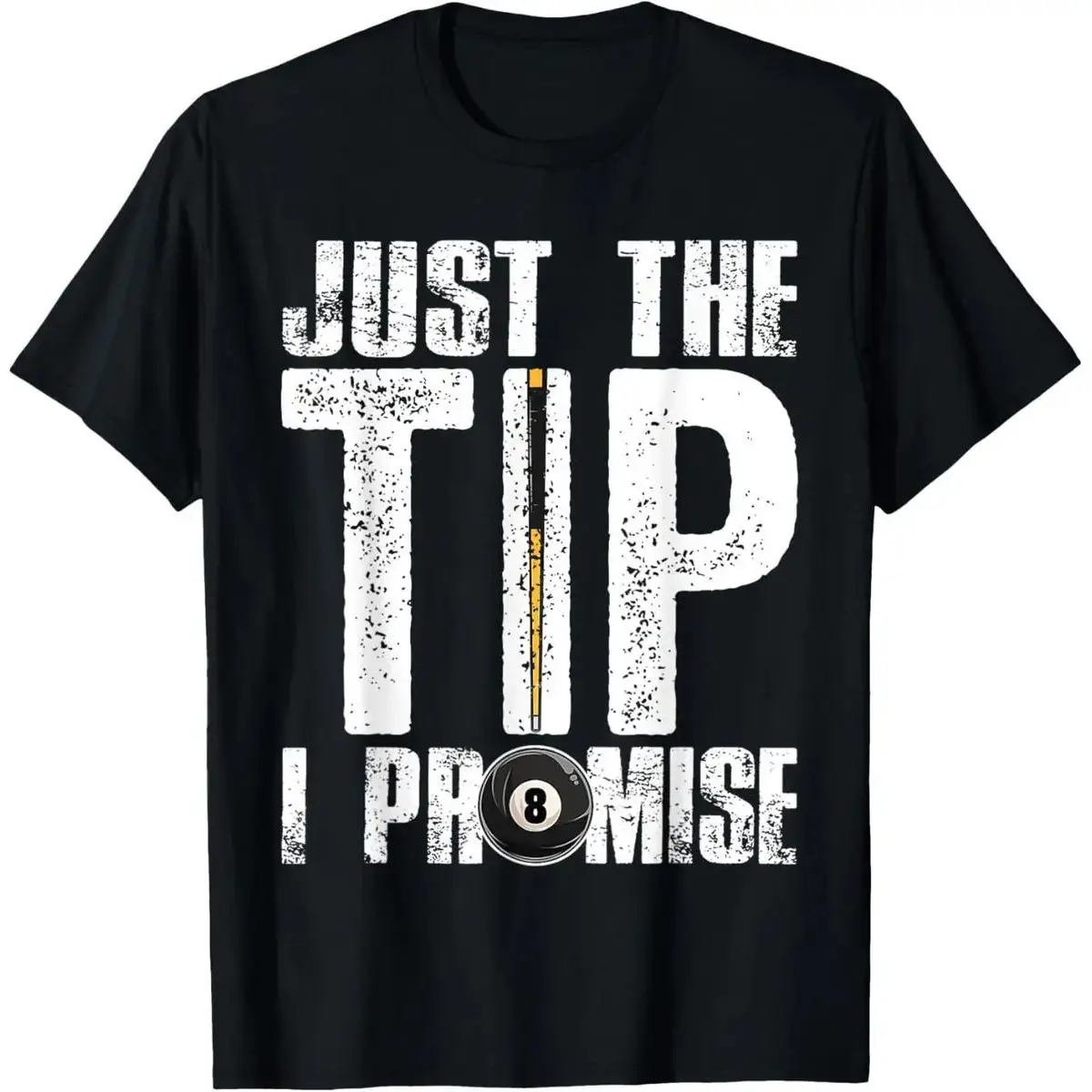 [100% Cotton]   Funny Billiards Pool Cue Shirt Billiard Players Gift T-Shirt Golf Gift T-Shirt For Men And Women